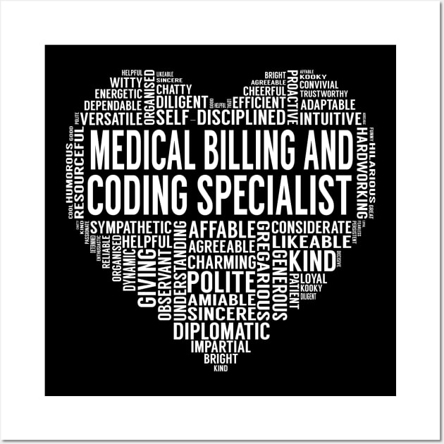 Medical Billing And Coding Specialist Heart Wall Art by LotusTee
